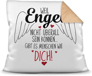 Королівська подушка - Ангели не можуть бути скрізь, є такі люди, як ти - Ідея для подарунка - Бежева подушка, 40х40 см